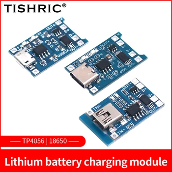 TISHRIC TP4056 18650 Bateria de Lítio de Carregamento do Módulo-Tipo c Micro Mini USB 5V 1A Bateria de Lítio Carregador de Módulo 18650 TP4056